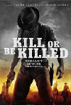 杀或被杀 Kill or Be Killed.2015 字幕下载
