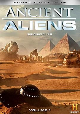 远古外星人 第十二季 Ancient Aliens Season 12.2017 字幕下载