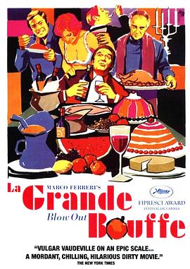 极乐大餐 La grande bouffe.1973 字幕下载