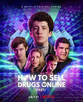 如何在网上卖迷幻药 第二季 How to Sell Drugs Online (Fast).2020 字幕下载