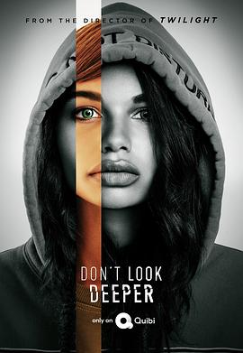 别往深处看 Don't Look Deeper.2020 字幕下载