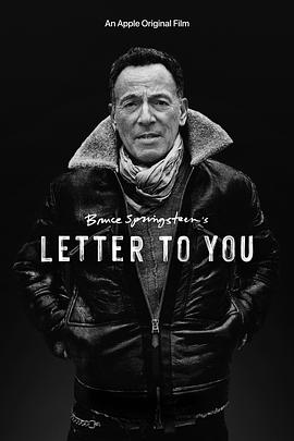 布鲁斯·斯普林斯汀：写给你的信 Bruce Springsteen: Letter to You.2020 字幕下载