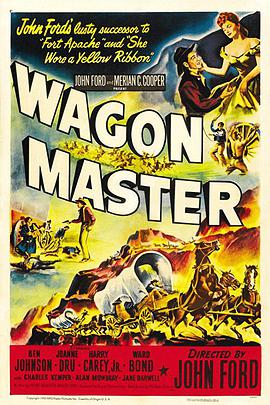 原野神驹 Wagon Master.1950 字幕下载