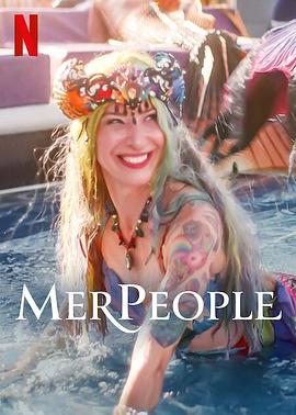 职业美人鱼：美丽背后 第一季 MerPeople Season 1.2023 字幕下载