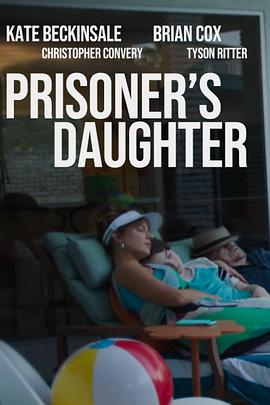囚犯之女 Prisoner's Daughter.2022 字幕下载