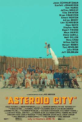 小行星城 Asteroid City.2023 字幕下载