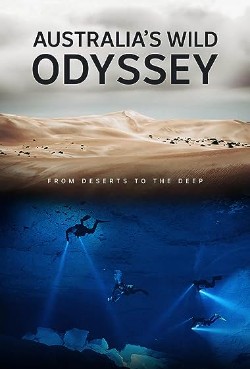 Australia's Wild Odyssey Season 1 .2023 字幕下载