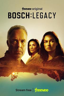 博斯：传承 第二季 Bosch: Legacy Season 2.2023 字幕下载