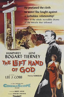 乱世情天 The Left Hand of God.1955 字幕下载