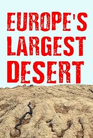 欧洲最大沙漠 Europe's Largest Desert.2016 字幕下载