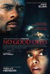 危险行为 No Good Deed.2014 字幕下载