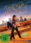 I Love Your Moves I Love Your Moves.2012 字幕下载