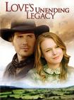 爱是永恒的传奇 Love's Unending Legacy.2007 字幕下载
