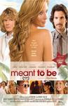 Meant to Be Meant to Be.2010 字幕下载