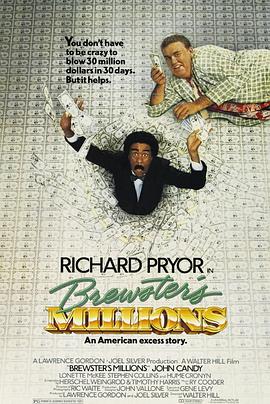 布鲁斯特的百万横财 Brewster's Millions.1985 字幕下载