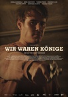 我们曾是国王 Wir waren Könige.2014 字幕下载