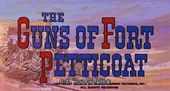 红裙保卫战 The Guns of Fort Petticoat.1957 字幕下载