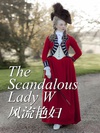 风流艳妇 The Scandalous Lady W.2015 字幕下载