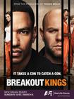 脱狱之王 第一季 Breakout Kings.2011 字幕下载