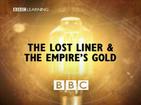 BBC-时代瞭望-寻找印度皇帝失落的宝船 BBC Timewatch - The Lost Liner And The Empires Gold.2005 字幕下载