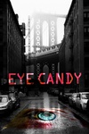 甜心陷阱 第一季 Eye Candy.2015 字幕下载