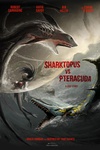 八爪狂鲨大战梭鱼翼龙 Sharktopus vs. Pteracuda.2014 字幕下载