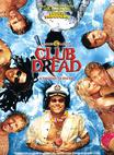 恐怖俱乐部 Club Dread.2004 字幕下载