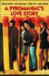 烈火奇缘 A Pyromaniac's Love Story.1995 字幕下载