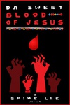 耶稣的甜血 Da Sweet Blood of Jesus.2014 字幕下载