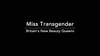 Miss Transgender: Britain's New Beauty Queens Miss Transgender: Britain's New Beauty Queens.2016 字幕下载