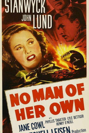 得不到的男人 No Man of Her Own.1950 字幕下载