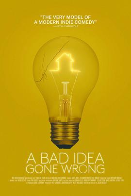 错上加错 A Bad Idea Gone Wrong.2017 字幕下载