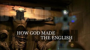 BBC: 上帝如何造就英国人 BBC: How God Made the English.2012 字幕下载