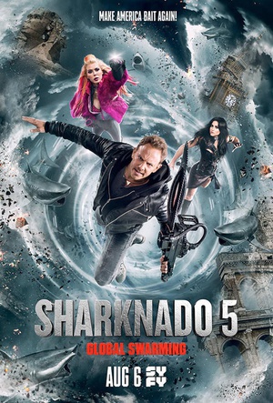 鲨卷风5 Sharknado 5: Global Swarming.2017 字幕下载