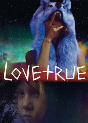 真·爱 LoveTrue.2016 字幕下载