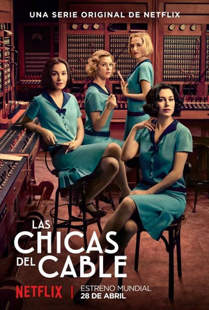 接线女孩 第一季 Las chicas del cable.2017 字幕下载