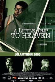 飞向天堂 A Little Trip to Heaven.2005 字幕下载