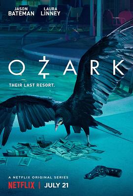 黑钱胜地 第一季 Ozark.2017 字幕下载