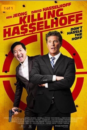杀死霹雳游侠 Killing Hasselhoff.2017 字幕下载