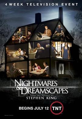 梦魇幻景录 Nightmares and Dreamscapes: From the Stories of Stephen King.2006 字幕下载
