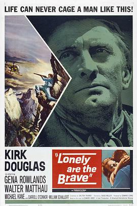 自古英雄多寂寞 Lonely Are the Brave.1962 字幕下载