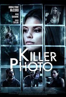 Killer Photo Killer Photo.2015 字幕下载