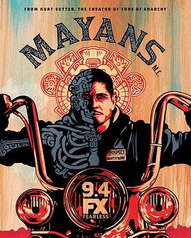 玛雅帮 Mayans M.C..2018 字幕下载