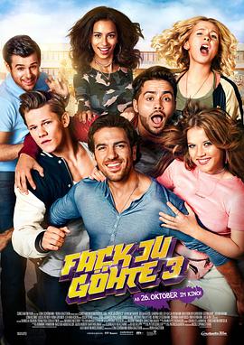 该死的歌德3 Fack ju Göhte 3.2017 字幕下载
