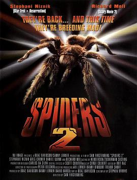 蜘蛛灾2 Spiders II: Breeding Ground.2001 字幕下载
