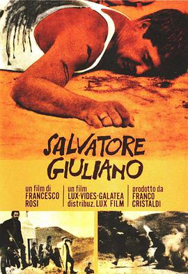 龙头之死 Salvatore Giuliano.1962 字幕下载
