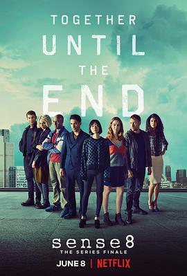 超感猎杀：完结特别篇 Sense8 Finale Special.2018 字幕下载