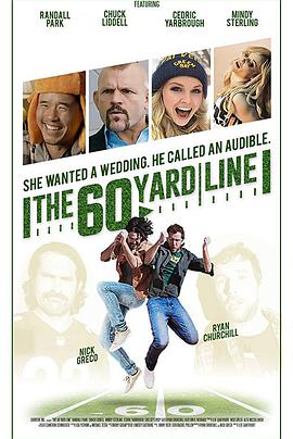60码线 the 60 yard line.2017 字幕下载