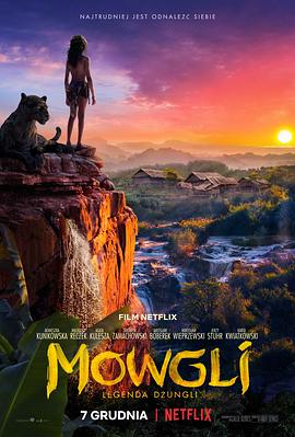 森林之子毛克利 Mowgli.2018 字幕下载