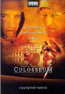 罗马斗兽场 Colosseum Rome's Arena Of Death.2003 字幕下载